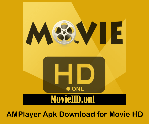 AMPlayer Apk Download for Movie HD